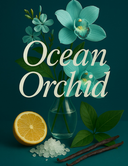 Decorative image with 'Ocean Orchid' text, orchids, lemon, salt, and vanilla on a teal background.